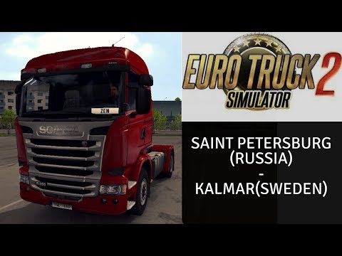 ETS2 ProMods V2.17 + RusMap V1.7.3 :  Saint Petersburg(Russia) - Kalmar(Sweden)