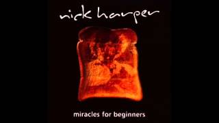 Nick Harper - Miracles For Beginners