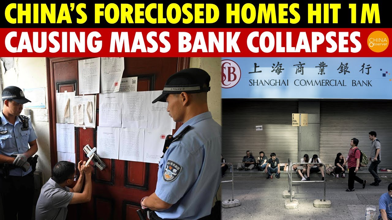China’s Foreclosed Homes Hit 1 Million, Defaults Surge, Banks Panic, Causing Mass Collapses