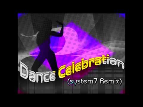 Dance Celebration (System 7 Remix) - Bill Hamel feat. Kevens