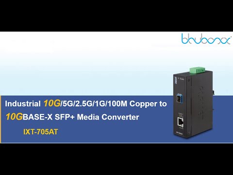 IXT-705AT DIN Rail 10G Ethernet Converter