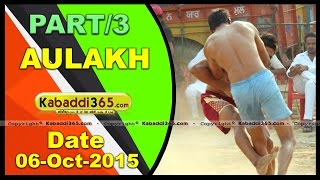 (1) Aulakh (Faridkot) Kabaddi Tournament 6 Oct 2015