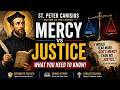St Peter Canisius 27 April God S Justice Mercy