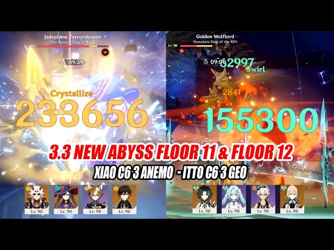 3.3 New Abyss Xiao C6 & Itto C6 Floor 11 & Floor 12 Speed Run - Golden Wolflord is Back
