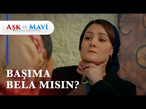 Hasibe, Fatma'nın boğazını sıktı! - Aşk ve Mavi 11. Bölüm