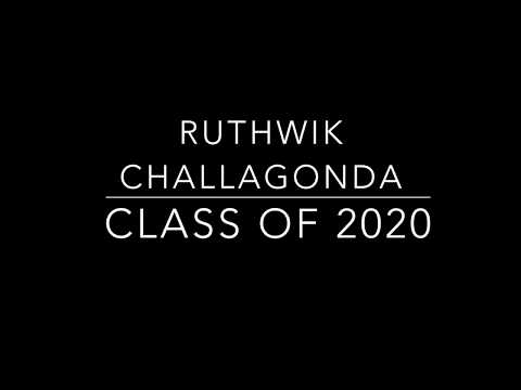 Ruthwik Challagonda Sophomore Highlights Class of 2020