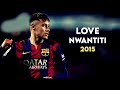 Neymar Jr Love Nwantiti CKay Ultra 4K Skills And Goals 2015