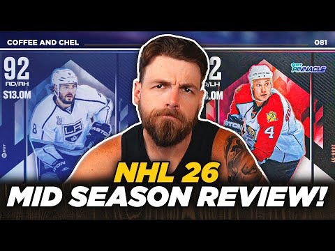 MID SEASON REVIEW! | NHL 26 COFFEE AND CHEL EP 81