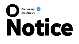 Notice Antonyms | Opposite Words 
