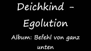 Deichkind - Egolution (Befehl von ganz unten)