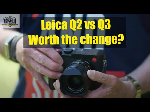 Leica Q2 vs Q3 - 6 Month Review - Worth the Change?