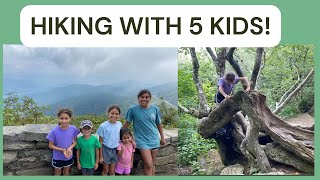 How we hike with 5 children and its benefits?