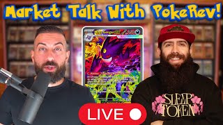 Pokemon Card Market Talk Live With PokeRev!