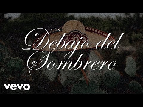 Pedro Fernández - Debajo Del Sombrero (LETRA)