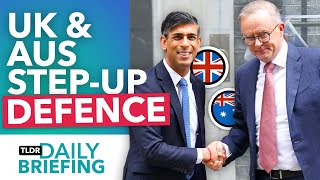 Why the UK & Australia Are Teaming Up on Defence