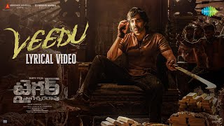 Veedu Song Lyrics - Tiger Nageswara Rao Veedu Song Lyrics - Tiger Nageswara Rao