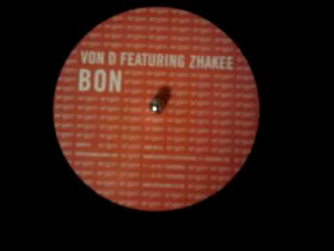 Von D Feat. Zhakee - Bon