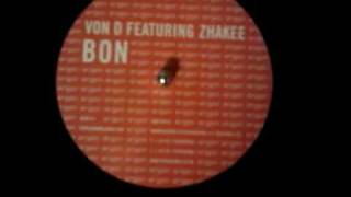 Von D Feat. Zhakee - Bon