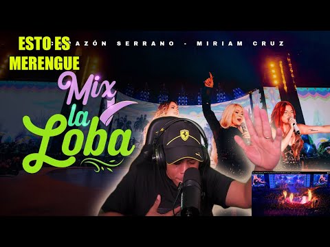DOMINICAN REACTS TO Corazón Serrano Ft. Miriam Cruz - Mix La Loba - San Marcos Stadium - 32nd Ann...