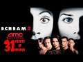 AMC Previews 31 Nights Of Horror Day 24 Part 2 Scream 2 December 7 1997