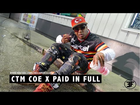 Ctm Coe - Paid in Full | shot by @chillapertilla #emagfilms