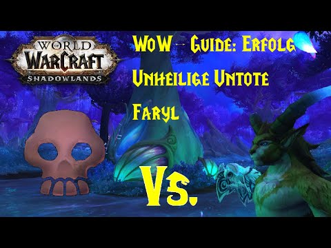 WoW-Guide: Erfolg: Unheilige Untote - Faryl
