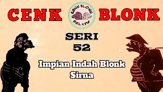 Download lagu Wayang Cenk Blonk Seri 52. Impian Indah Blonk Sirna mp3 Download lagu Wayang Cenk Blonk Seri 52. Impian Indah Blonk Sirna mp3