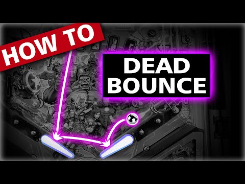 Pinball Skills - Dead Bounce