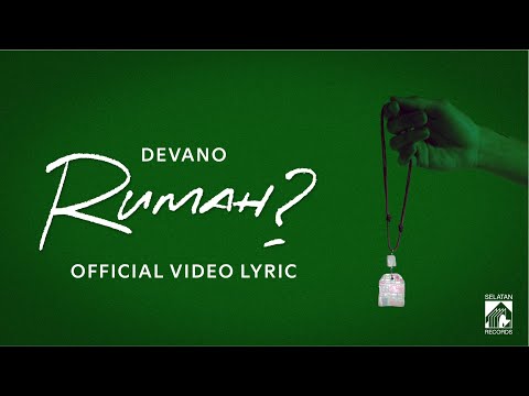 Devano - Rumah? ( Official Video Lyric )