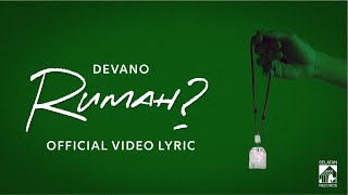 Lirik Lagu Rumah?- Devano: Sampai Kapan Kesepian, Ku Belajar Dewasa Lewati Hidup Sendirian