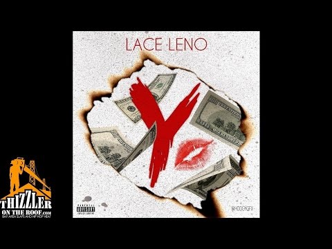 Lace Leno - Y (Prod. The Legion Of D.O.O.M.) [Thizzler.com]