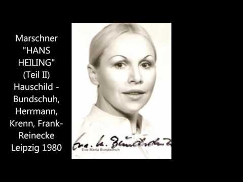 Marschner: Hans Heiling - Teil 2: 2./3. Akt (Leipzig 1980)