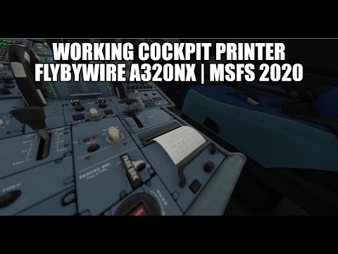 A320 New Cockpit Printer Function - FlyByWire A320NX for MSFS 2020