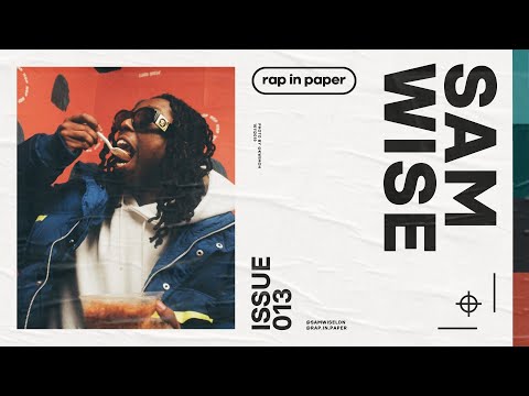issue 013: SAM WISE - Issa Slave