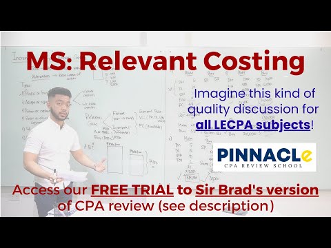 FREE TRIAL & HANDOUTS (see description) | Pinnacle CPA Online Review |  MS: Relevant Costing