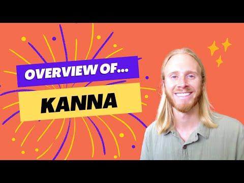 What Is Kanna?
