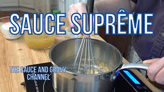 Suprême Sauce | How to Make Sauce Suprême | French Sauce Recipe | Velouté Sauce Derivative