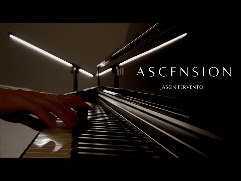 Ascension – Jason Fervento | Relaxing Piano Music