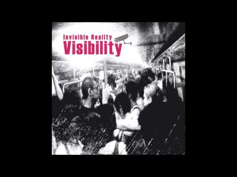 Invisible Reality - Visibility [Full Album]
