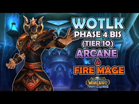 WOTLK Phase 4 Mage BIS Gearing Compendium