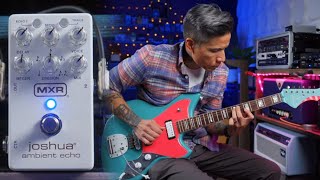 Video thumbnail for MXR Joshua Ambient Echo | Rhythmic Ethereal Delay Pedal by R.J. Ronquillo