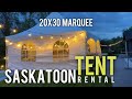 Saskatoon Tent Rental - 20x30 Marquee Tent - 306 Party Rentals