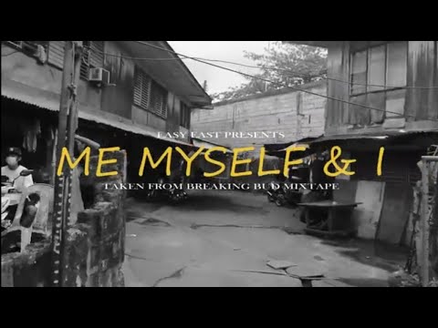 EYYZ - ME MYSELF & I [Official music video]