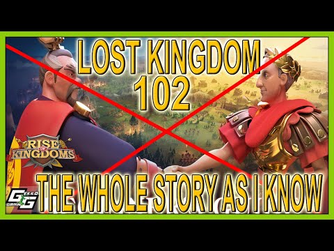 LOST KINGDOM 102: THE BIGGEST MISS UNDERSTANDING EVER - Rise of Kingdoms