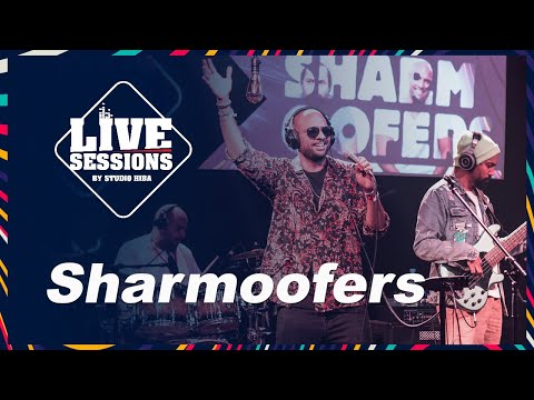 Sharmoofers - El Helm  / Live Sessions by Studio HIBA