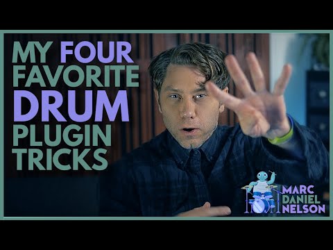 My 4 Favourite Drum Plugin Tricks with Marc Daniel Nelson