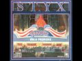 Styx - A.D. 1928/Rockin' The Paradise 