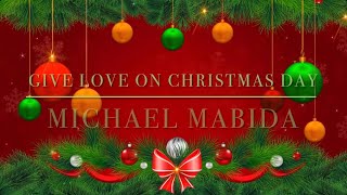 GIVE LOVE ON CHRISTMAS DAY || The Jackson 5/Jed Madela || Cover by Michael Mabida