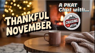 Thankful November | Sharing Gratitude with Jeremy & Sheryl from Cruising Is Fun Anytime