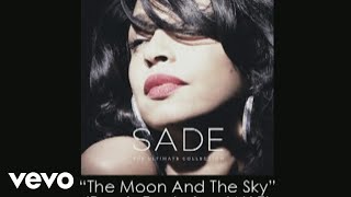 Sade - The Moon And The Sky (Remix) (Audio) ft. Jay-Z